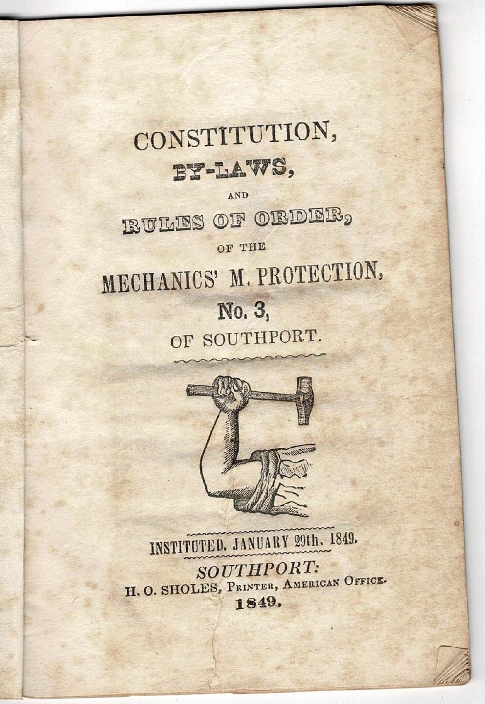 Mechanics' Mutual Protection Constitution Kenosha, WI History Center